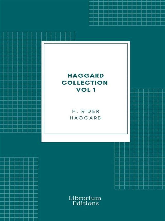  Haggard Collection Vol 1(Kobo/電子書)