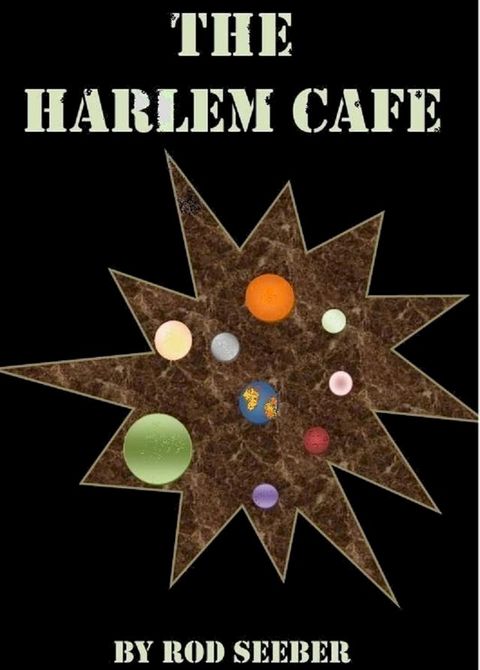 The Harlem Cafe(Kobo/電子書)