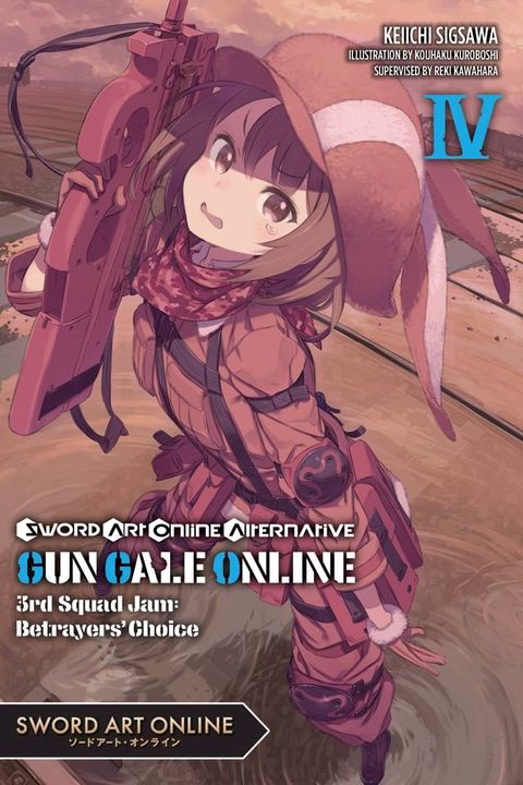 Sword Art Online Alternative Gun Gale Online, Vol. 4 (light novel)(Kobo/電子書)