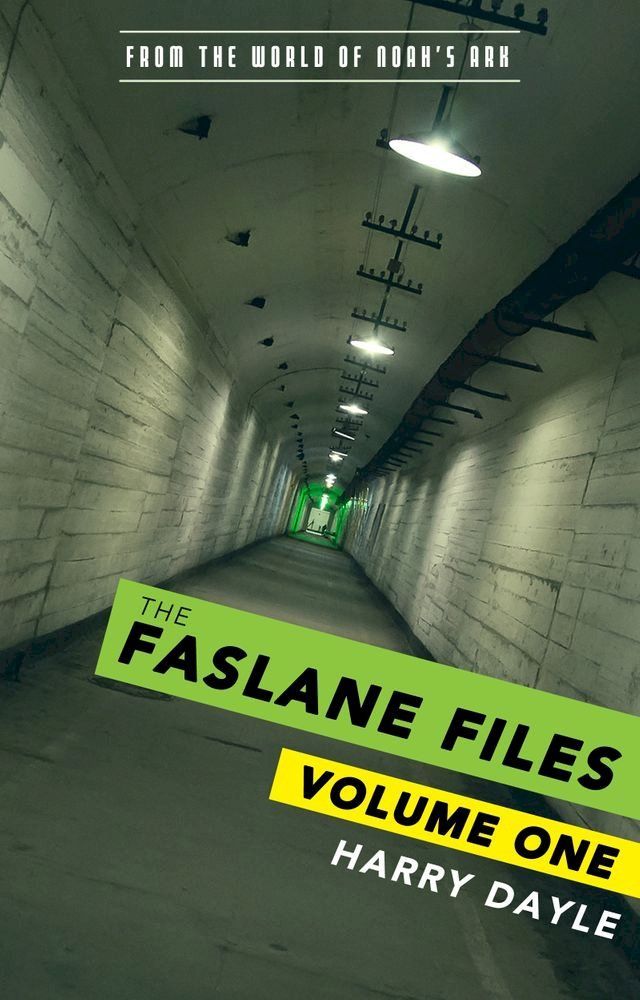  The Faslane Files: Volume One(Kobo/電子書)