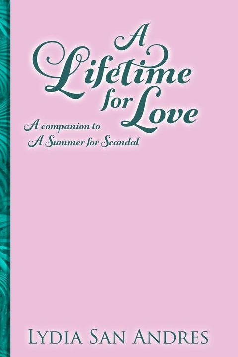 A Lifetime for Love(Kobo/電子書)