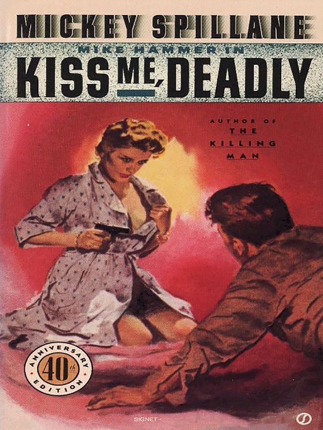  Kiss Me Deadly(Kobo/電子書)