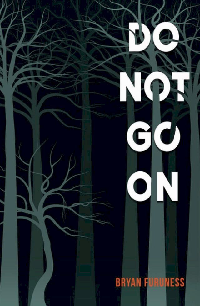  Do Not Go On(Kobo/電子書)