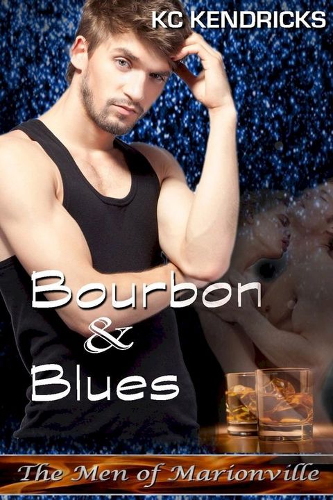 Bourbon and Blues(Kobo/電子書)