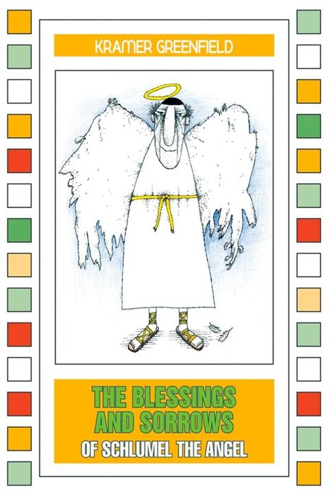 The Blessings and Sorrows of Schlumel The Angel(Kobo/電子書)