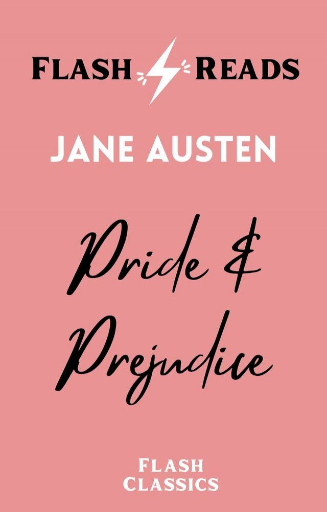  Pride and Prejudice: Flash Reads Edition(Kobo/電子書)