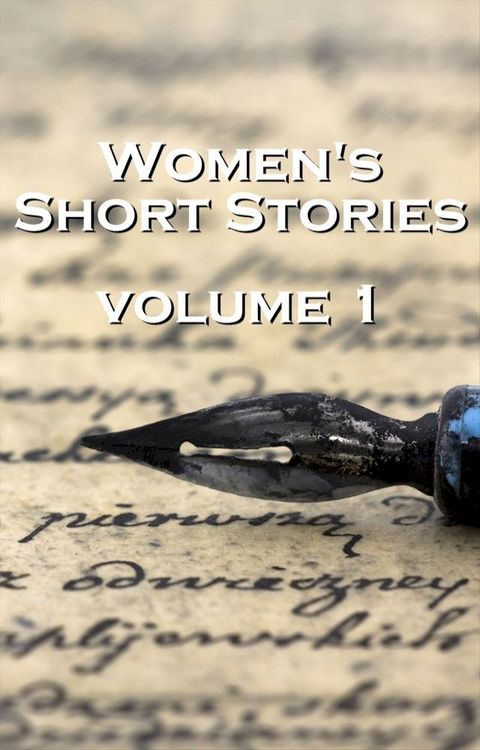 Womens Short Stories 1(Kobo/電子書)