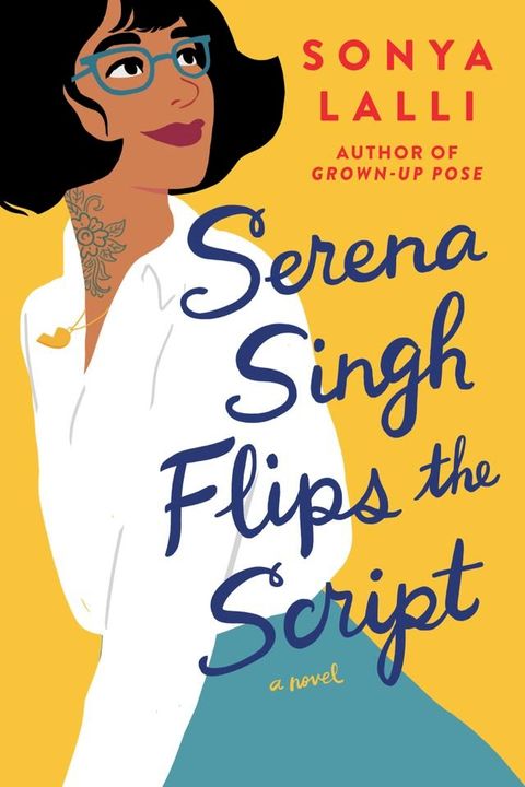 Serena Singh Flips the Script(Kobo/電子書)