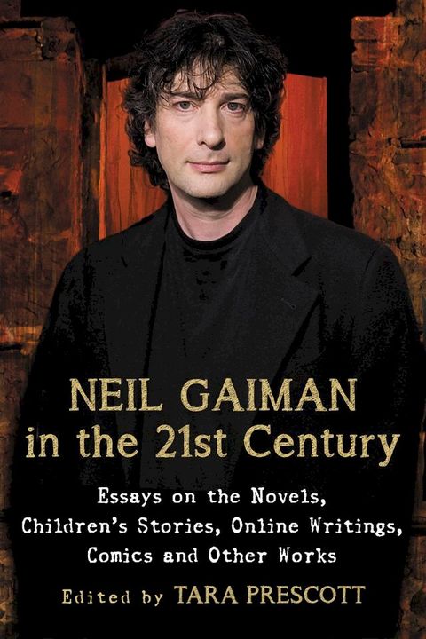 Neil Gaiman in the 21st Century(Kobo/電子書)