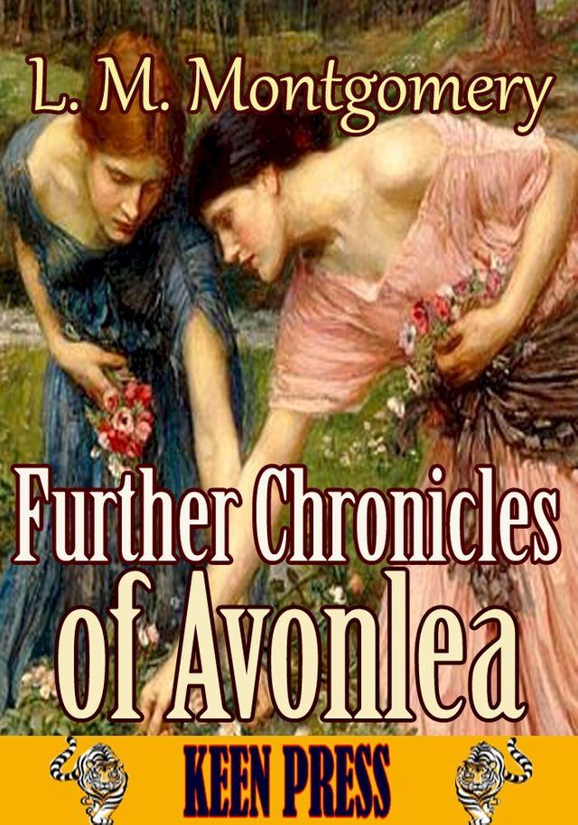  Further Chronicles of Avonlea(Kobo/電子書)