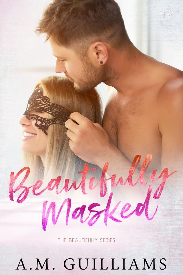  Beautifully Masked(Kobo/電子書)