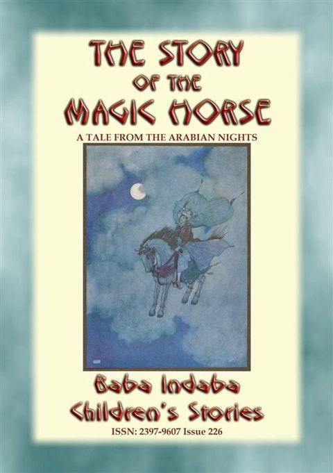 THE STORY OF THE MAGIC HORSE - A tale from the Arabian Nights(Kobo/電子書)