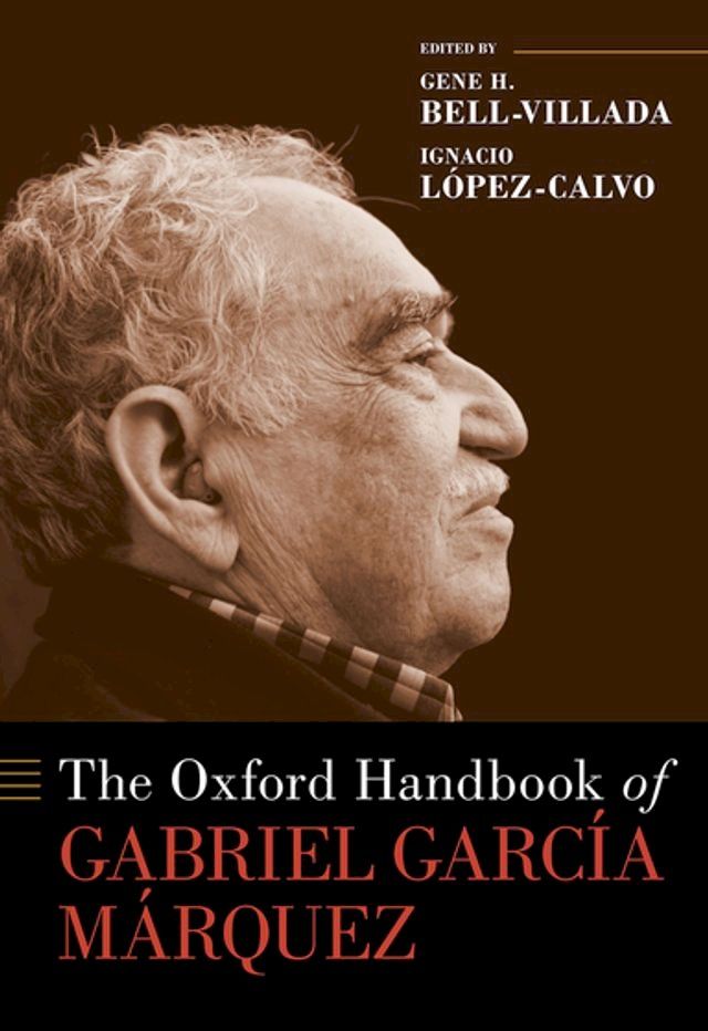  The Oxford Handbook of Gabriel García Márquez(Kobo/電子書)