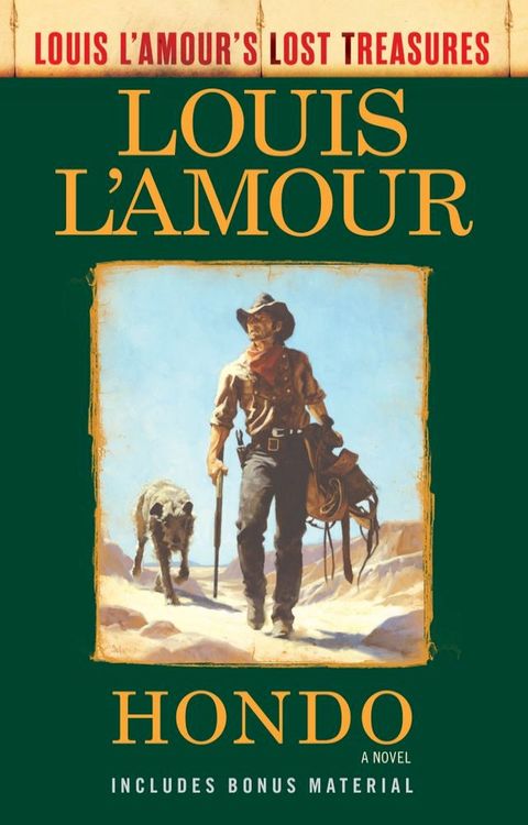 Hondo (Louis L'Amour's Lost Treasures)(Kobo/電子書)