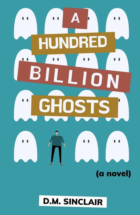 A Hundred Billion Ghosts(Kobo/電子書)