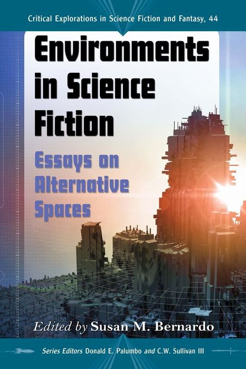 Environments in Science Fiction(Kobo/電子書)