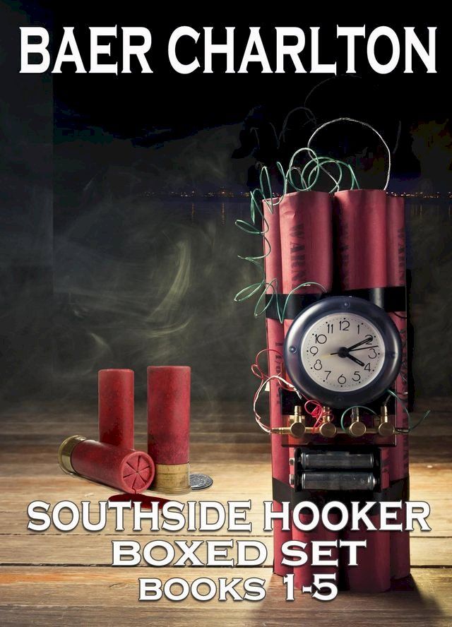  Southside Hooker Series 1-5 Boxed Set(Kobo/電子書)