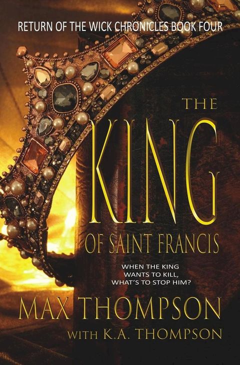 The King of Saint Francis(Kobo/電子書)