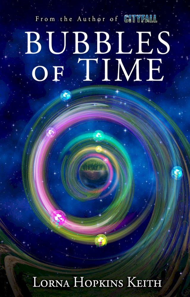  Bubbles of Time(Kobo/電子書)