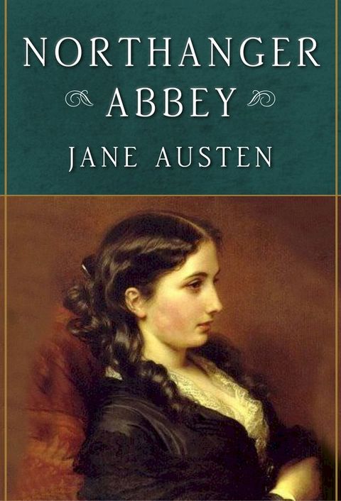 Northanger Abbey(Kobo/電子書)