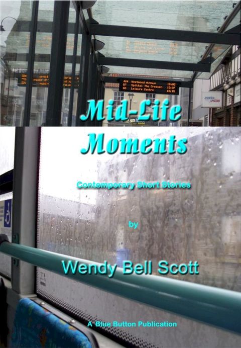 Mid-Life Moments(Kobo/電子書)