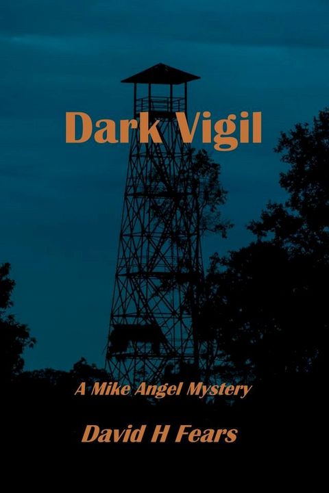 Dark Vigil: A Mike Angel Mystery(Kobo/電子書)