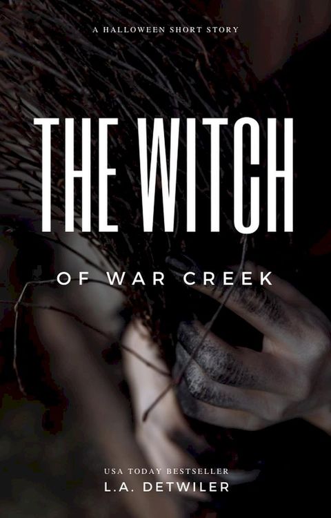 The Witch of War Creek(Kobo/電子書)