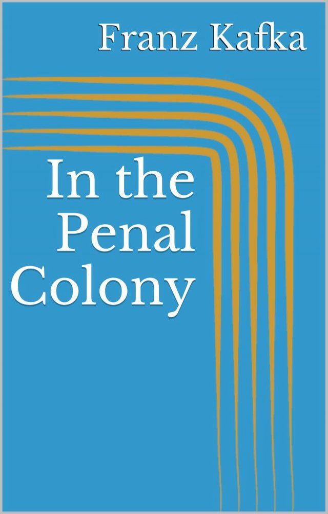  In the Penal Colony(Kobo/電子書)