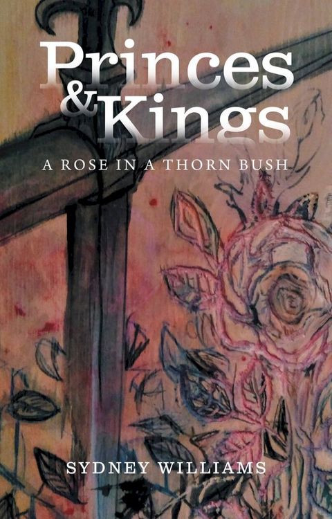 Princes and Kings(Kobo/電子書)