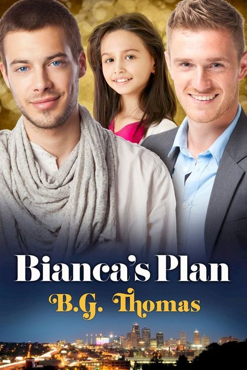 Bianca’s Plan(Kobo/電子書)