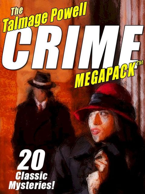 The Talmage Powell Crime MEGAPACK(Kobo/電子書)