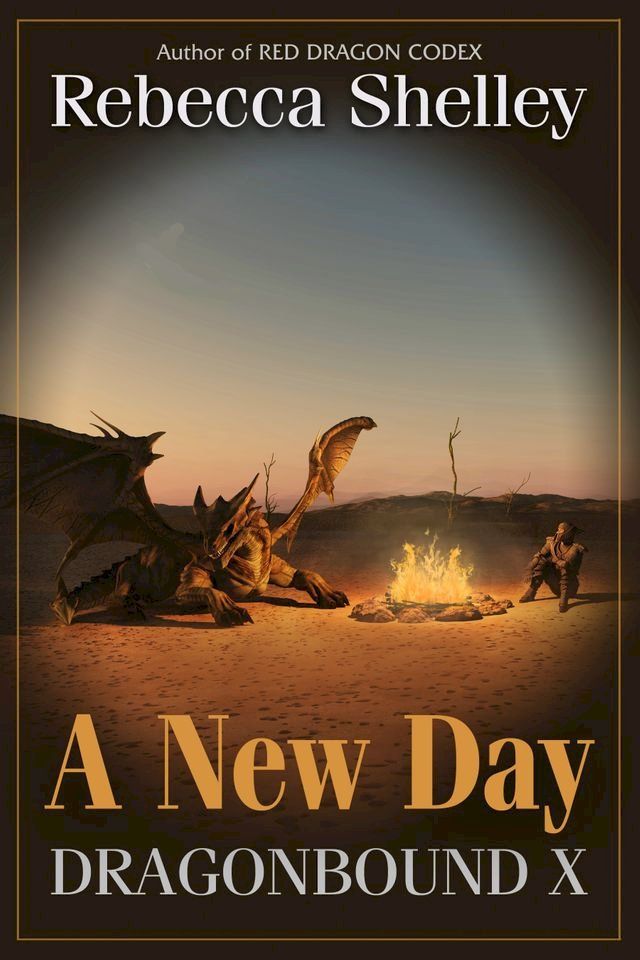  Dragonbound X: A New Day(Kobo/電子書)