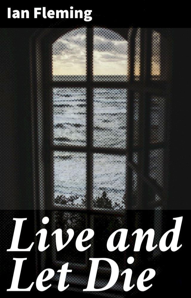  Live and Let Die(Kobo/電子書)