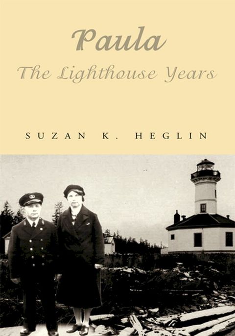 Paula the Lighthouse Years(Kobo/電子書)