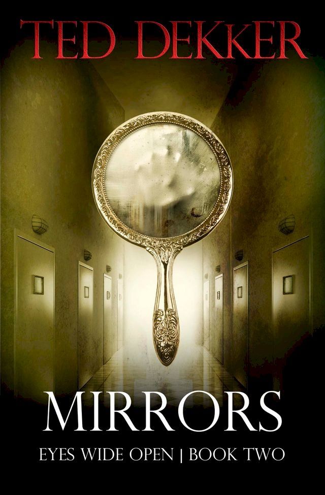  Mirrors (Eyes Wide Open, Book 2)(Kobo/電子書)