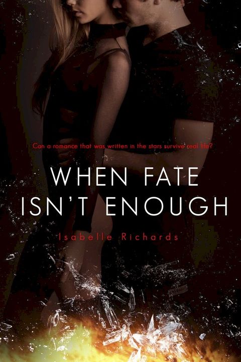 When Fate Isn't Enough(Kobo/電子書)