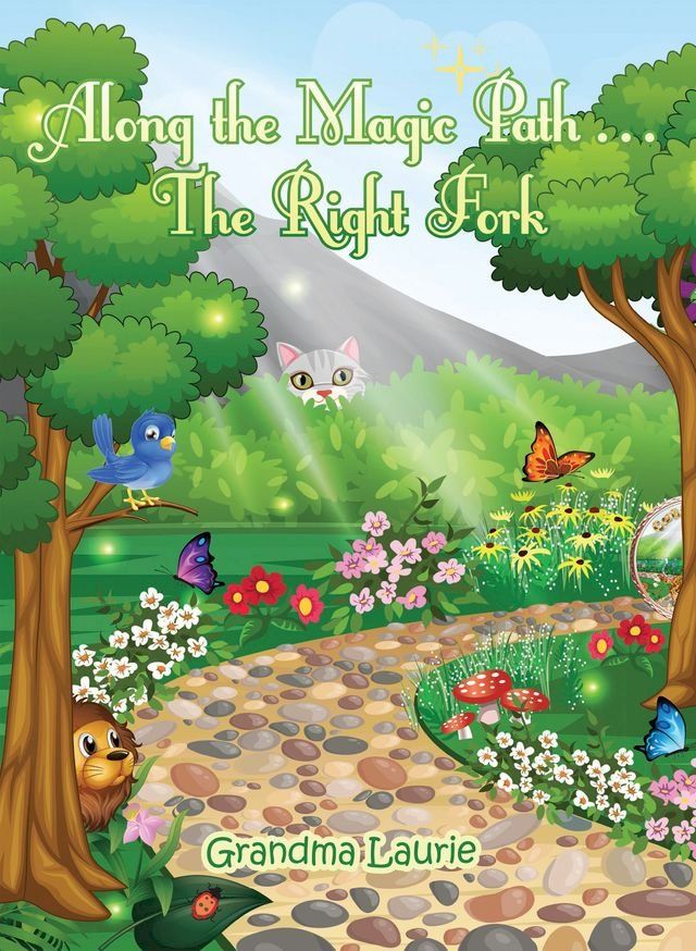  Along the Magic Path . . . The Right Fork(Kobo/電子書)