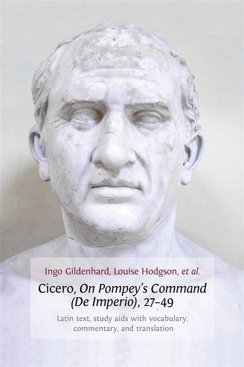 Cicero, On Pompey's Command (De Imperio), 27-49(Kobo/電子書)