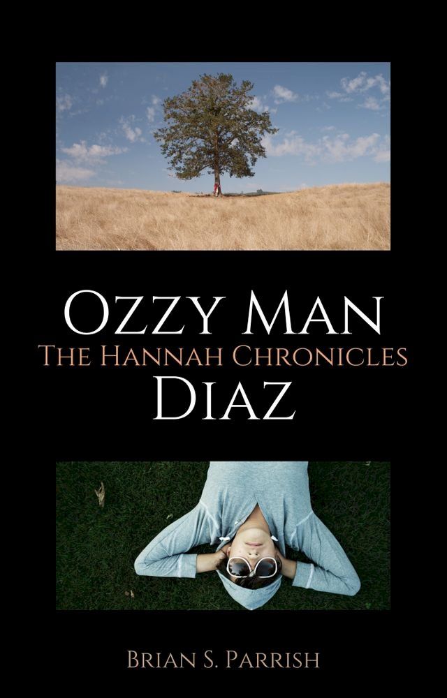  Ozzy Man Diaz: The Hannah Chronicles(Kobo/電子書)