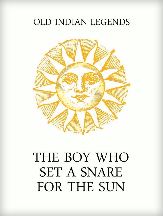  The Boy who Set a Snare for the Sun(Kobo/電子書)