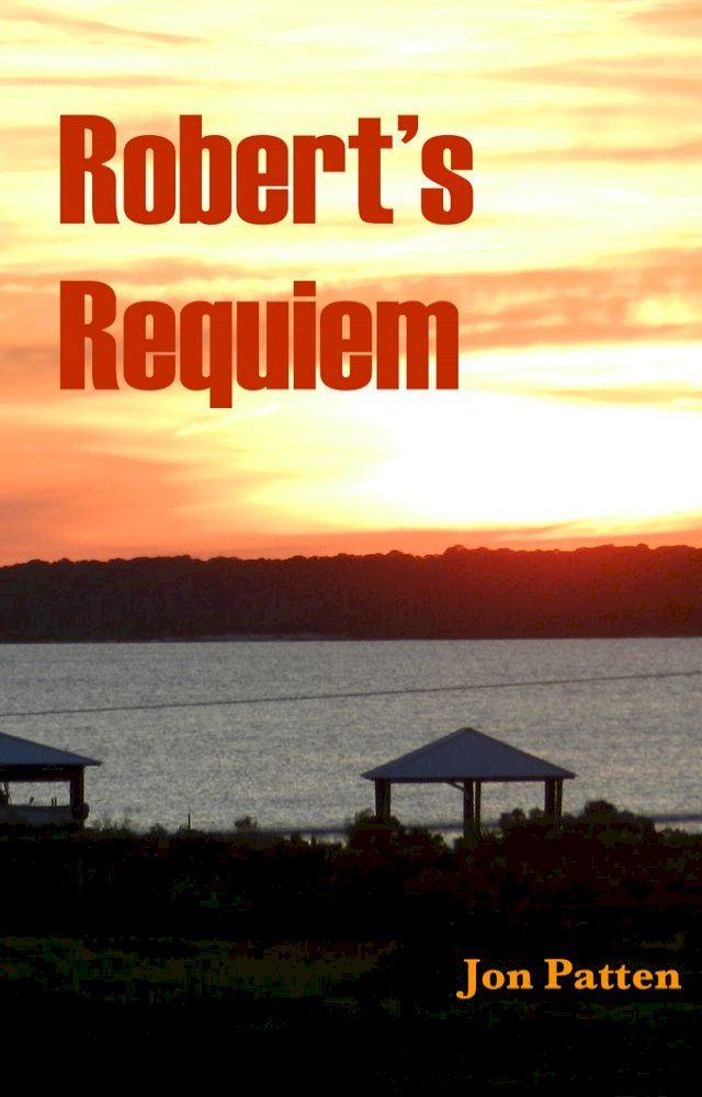  Robert's Requiem(Kobo/電子書)