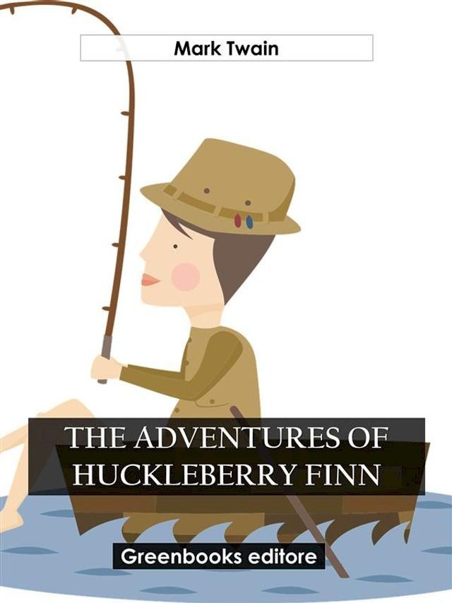  The adventures of Huckleberry Finn(Kobo/電子書)