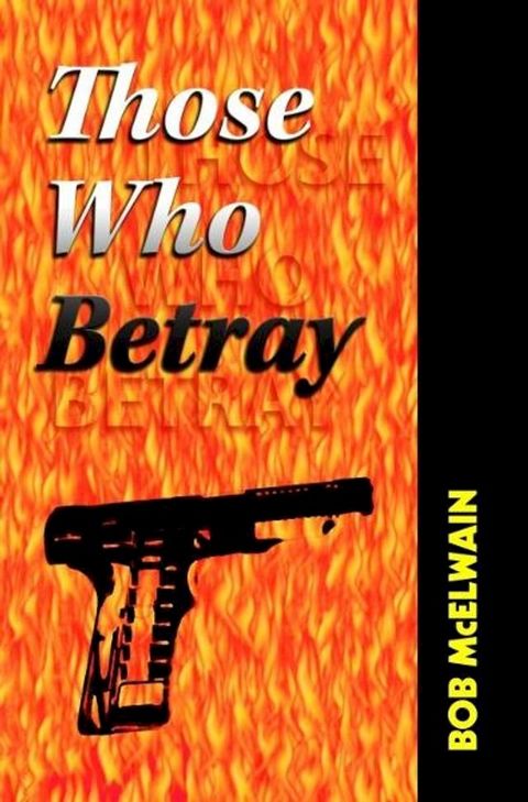 Those Who Betray(Kobo/電子書)