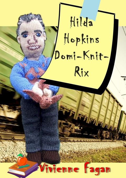 Hilda Hopkins, Domi-Knit-Rix #3(Kobo/電子書)