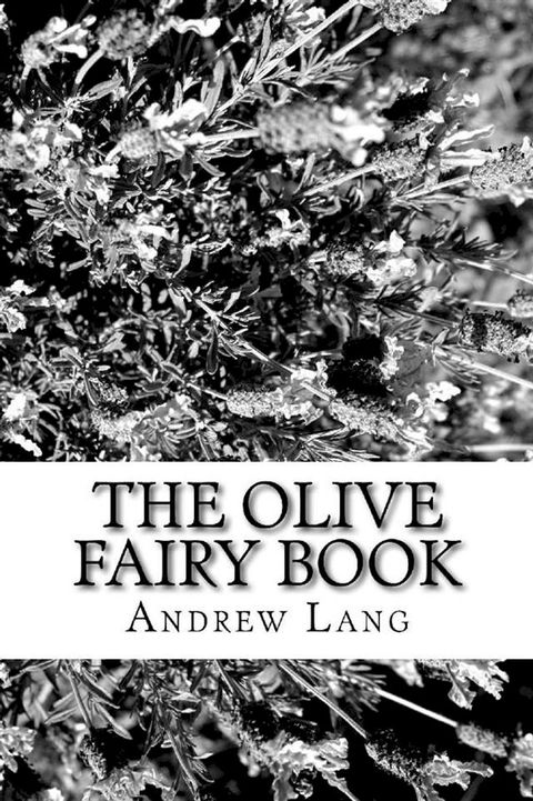 The Olive Fairy Book(Kobo/電子書)