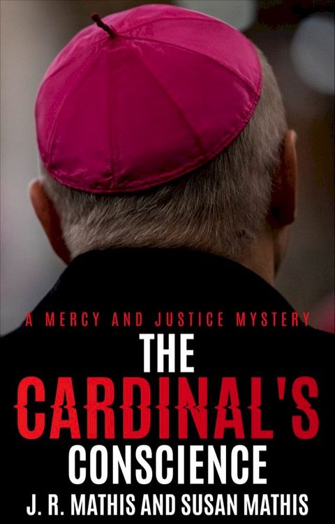 The Cardinal's Conscience(Kobo/電子書)