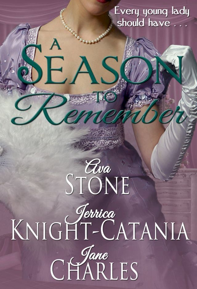  A Season to Remember (A Regency Season Book)(Kobo/電子書)