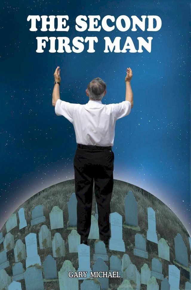  The Second First Man(Kobo/電子書)