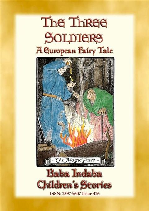 THE THREE SOLDIERS - A European Fairy Tale(Kobo/電子書)