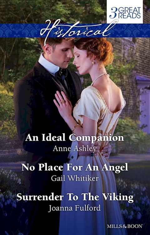 An Ideal Companion/No Place For An Angel/Surrender To The Viking(Kobo/電子書)